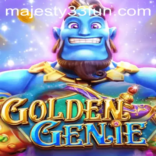 Exploring the Magical World of GOLDENGENIE and the Strategy Behind Majesty33